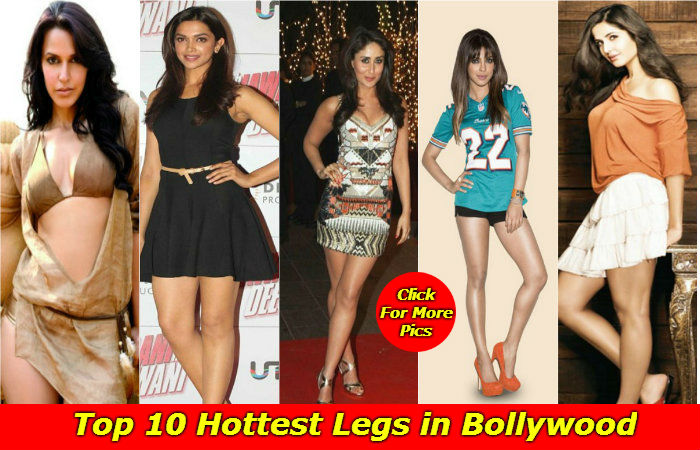 Checkout the list of Top 10 Hottest Legs in Bollywood