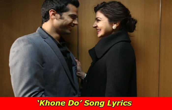 Khone Do Song Lyrics