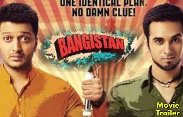 Bangistan Trailer